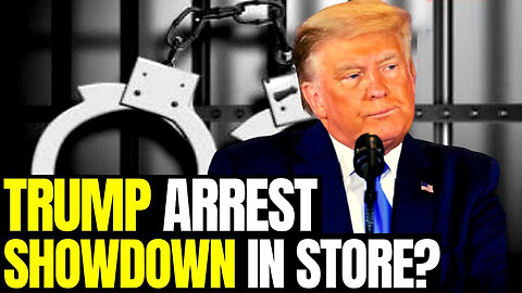 Distractions Everywhere - Trump Arrest Coming 03/21/23..