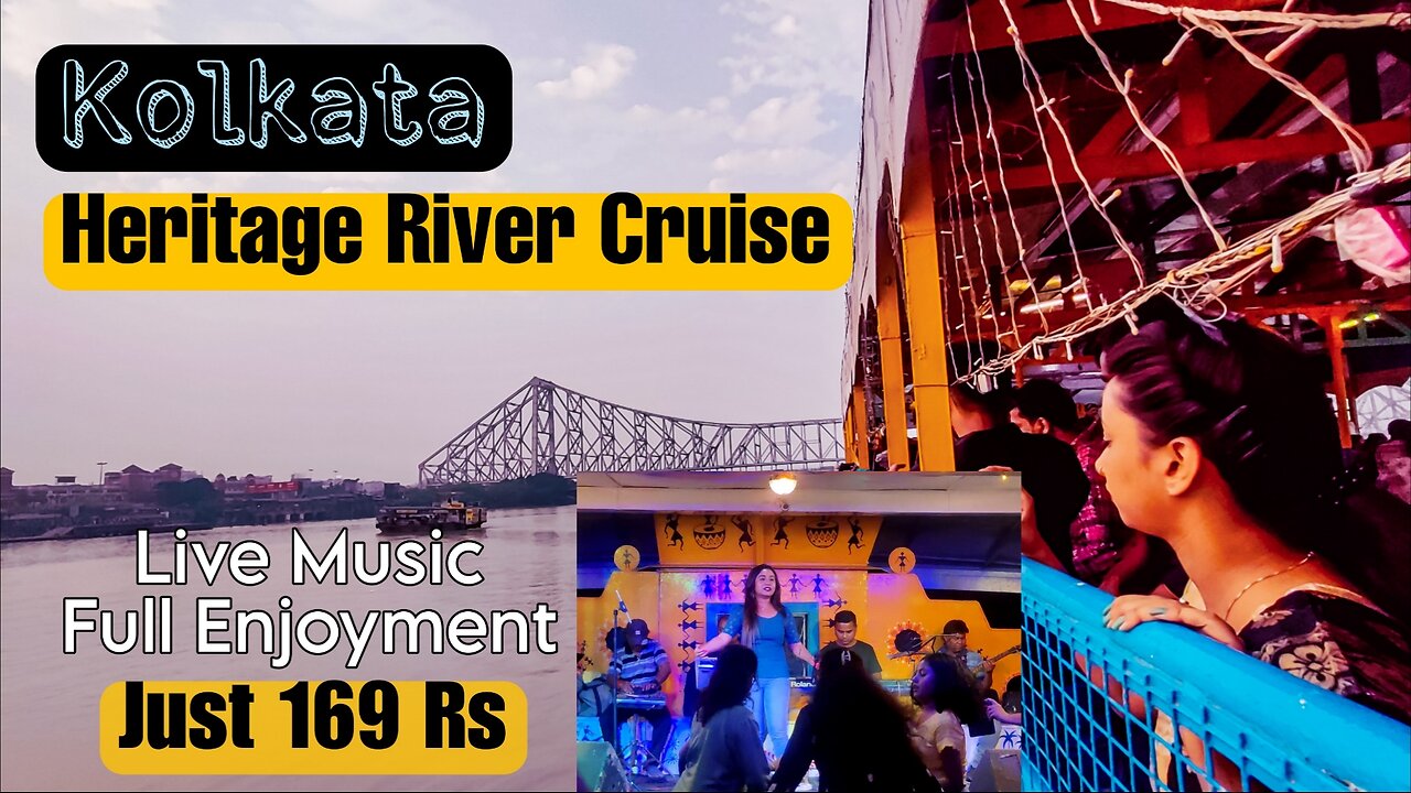 Kolkata Heritage River Cruise