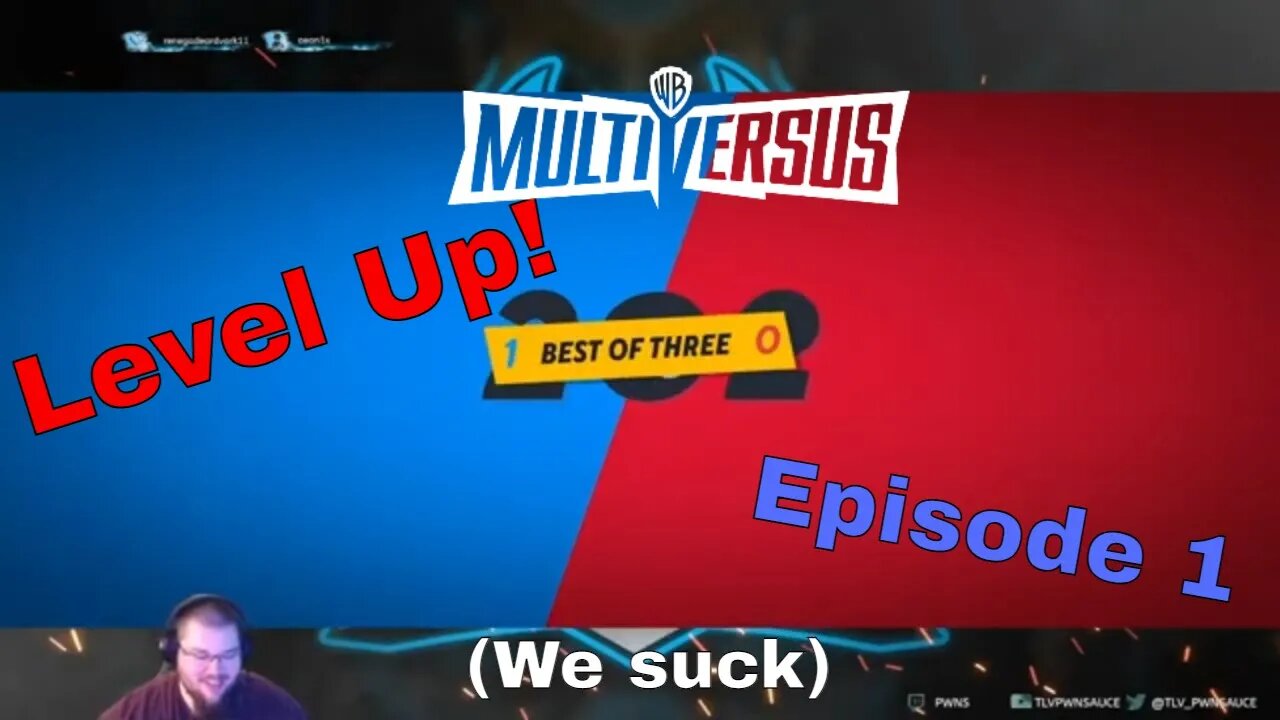 PWNIN' on MultiVersus | Level Up Episode 1