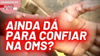 OMS avalia se a varíola do macaco é uma emergência de saúde | Momentos do Reunião de Pauta