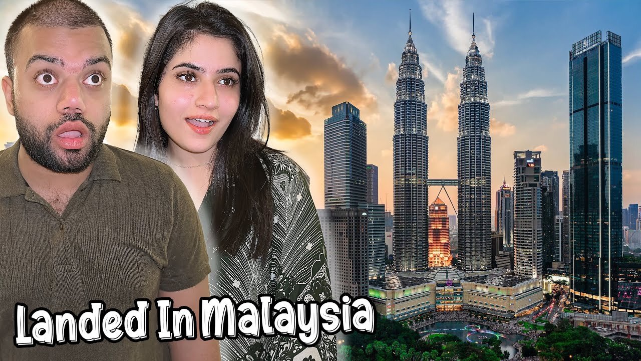 Landed In Malaysia 🇲🇾 | One Of The Best Muslim Country In The World 😍