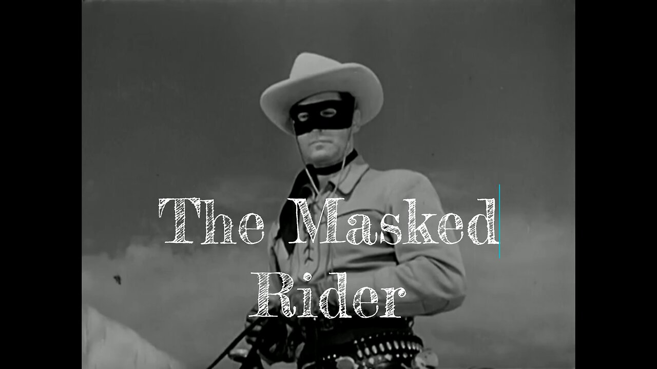 The Lone Ranger - Episode 14