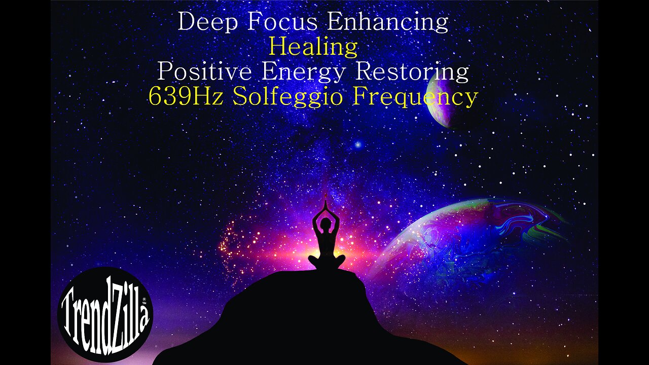 Study Focus Concentration Meditation Music 639Hz Solfeggio