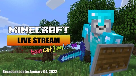 Minecraft Live Stream - 2022-01-04