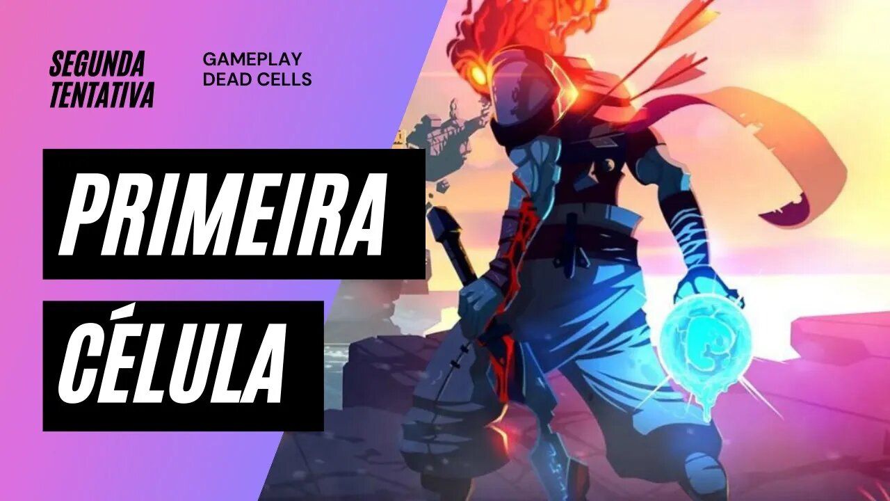 Gameplay Dead Cells #02 - Xbox One S - Zero Célula - Primeira célula