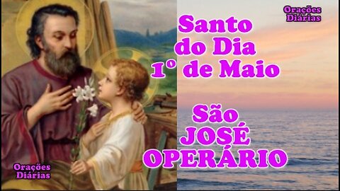 Santo do Dia 1 de maio, São José Operário