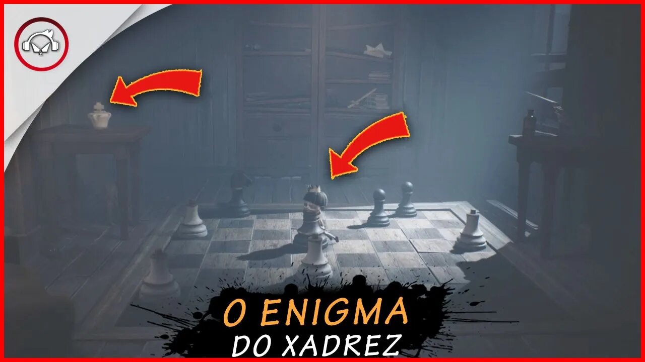 LITTLE NIGHTMARES 2, O ENIGMA DO XADREZ | Super Dica