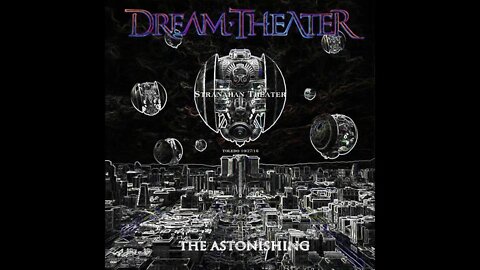 Dream Theater - Dystopian Overture