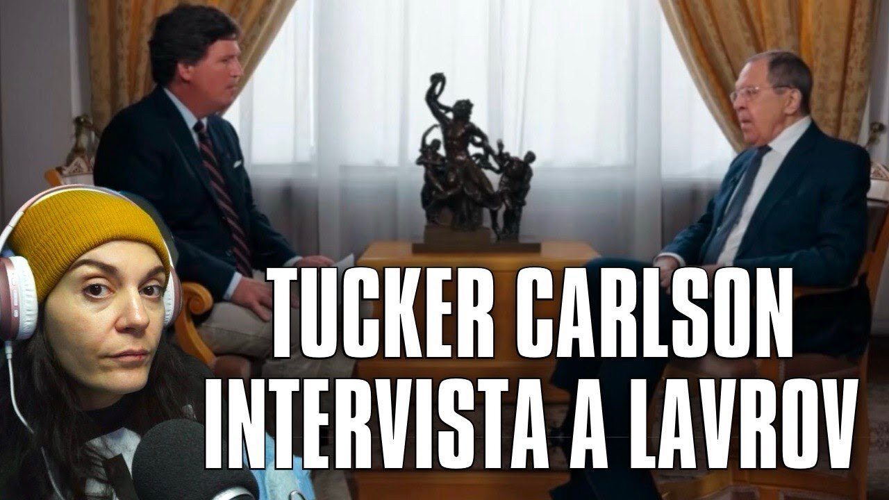 L'INTERVISTA AL MINISTRO DEGLI ESTERI DELLA RUSSIA LAVROV DI TUCKER CARLSON analisi di cosa si è detto..Lavrov ha messo definitivamente la pietra sopra a una narrazione che in troppi hanno finto di non capire o non hanno voluto capire in questi anni