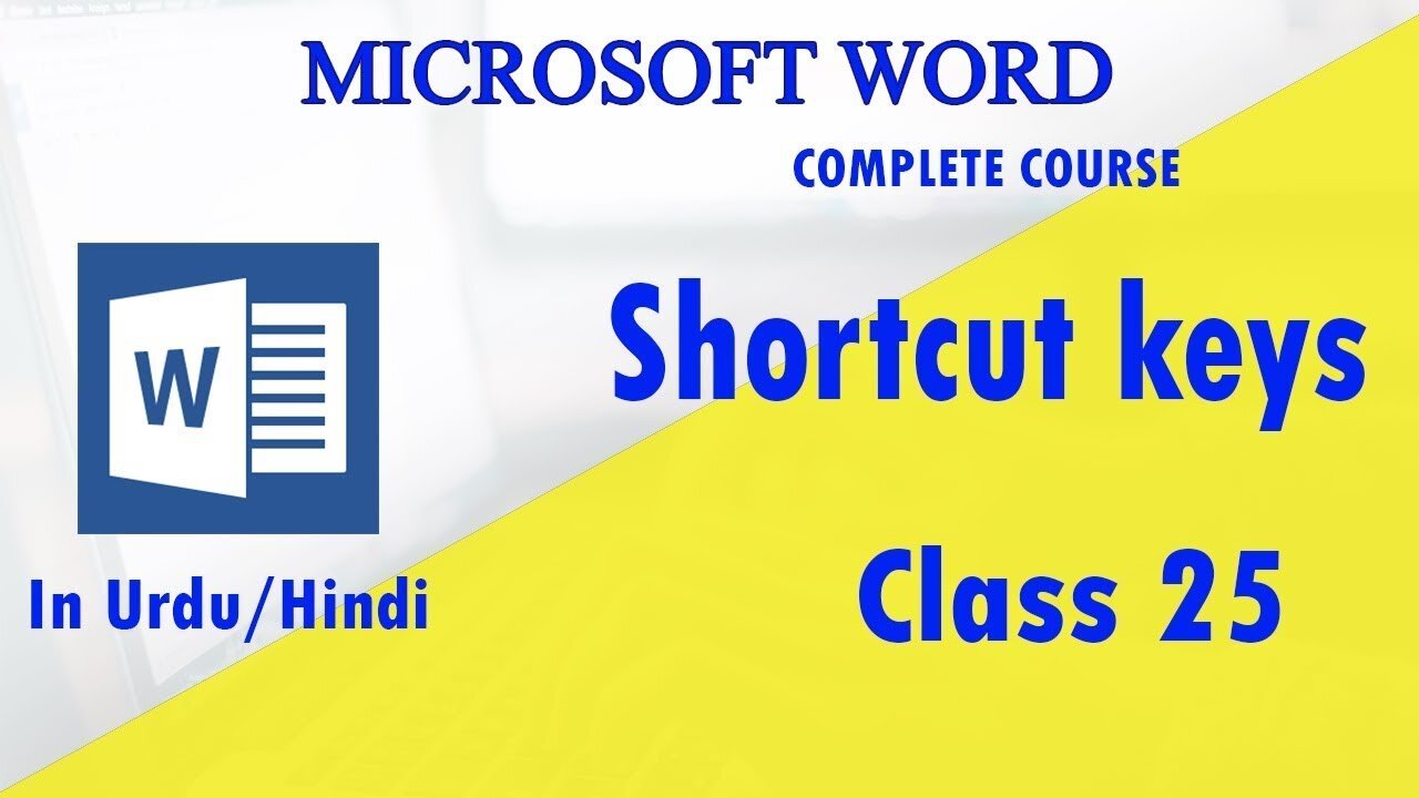 Microsoft Word Hindi Urdu tutorials How to use Shortcut keys Ms Word- class 25 | Technical Buddy