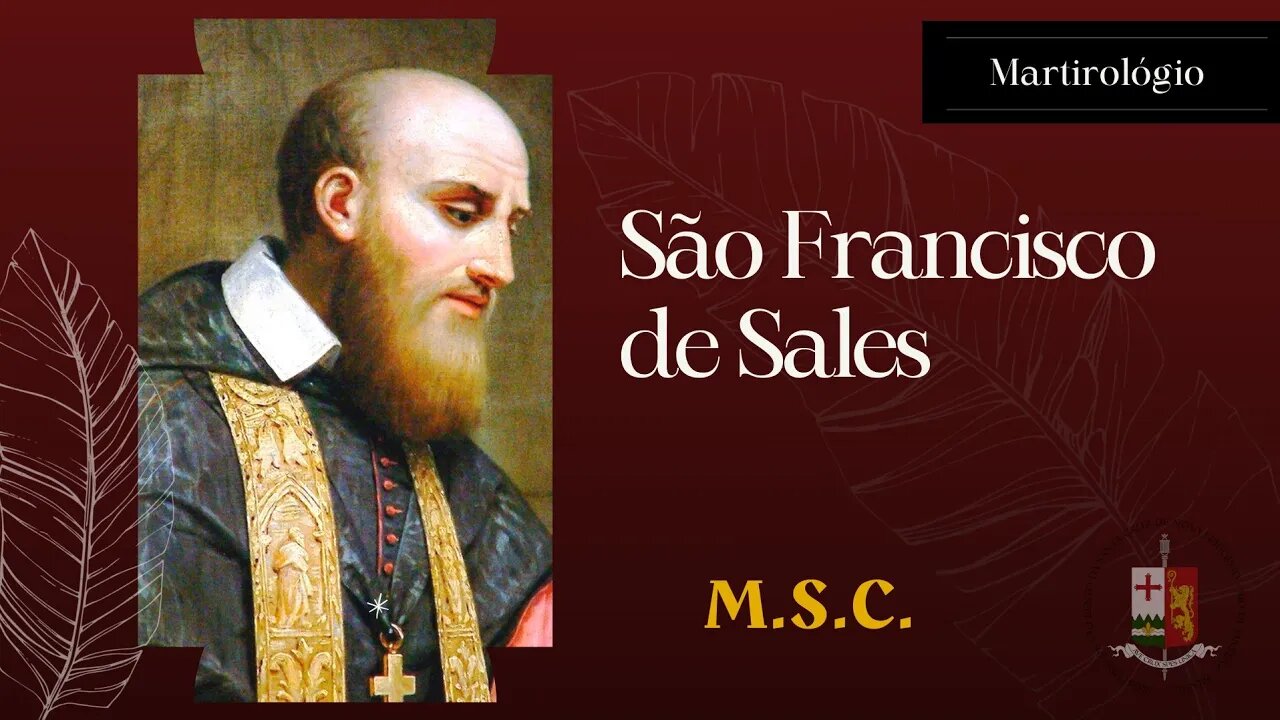 São Francisco de Sales era de índole irascível, mas venceu