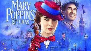 Mary Poppins Returns (2018) | Official Trailer