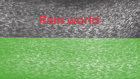 Rain world