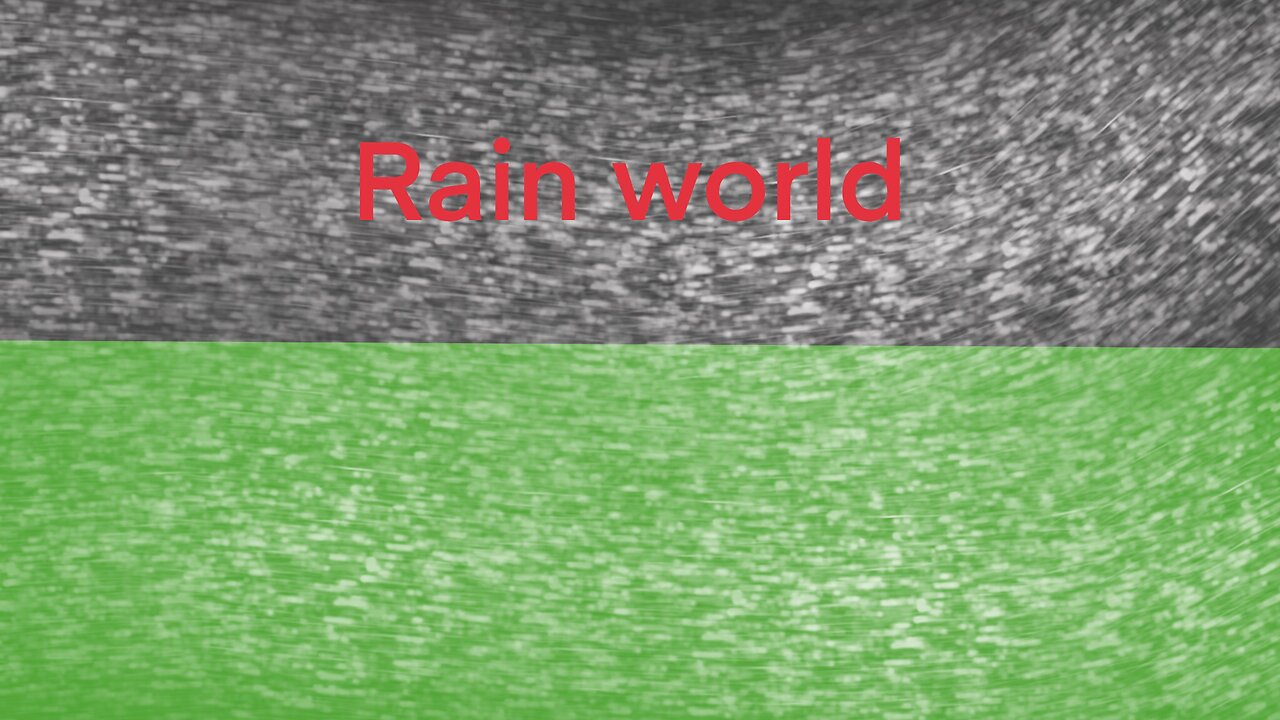 Rain world
