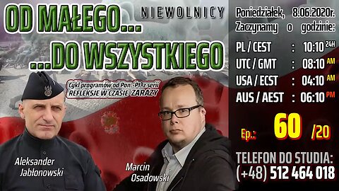 OD MAŁEGO ...DO WSZYSTKIEGO - Olszański, Osadowski NPTV (08.06.2020)
