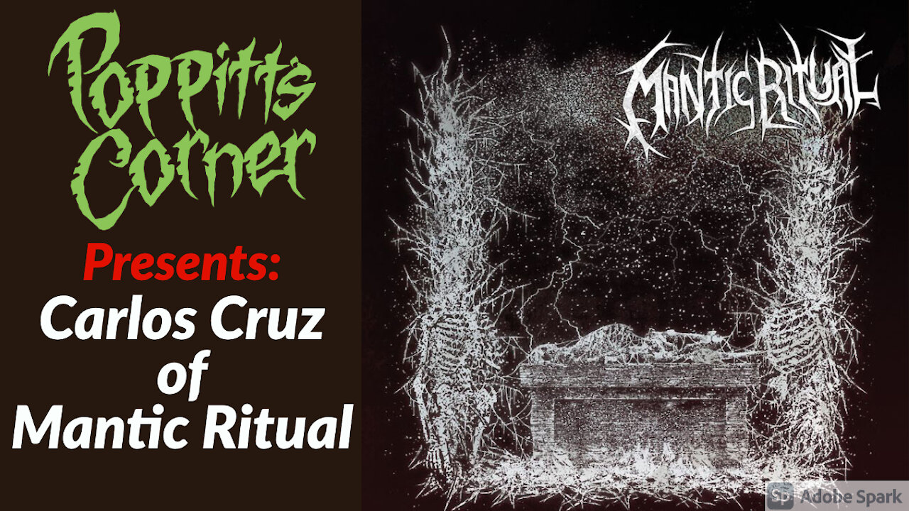 Poppitt's Corner Presents: Carlos Cruz of Mantic Ritual