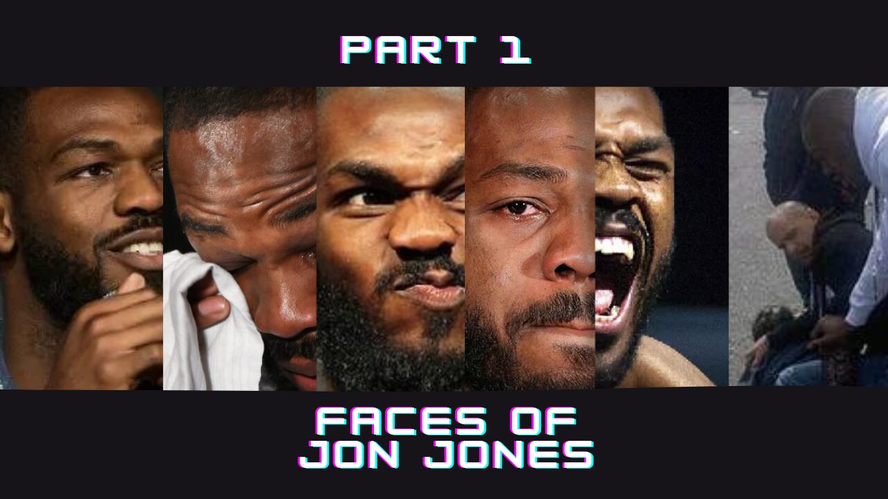 Faces of Jon Jones part 1