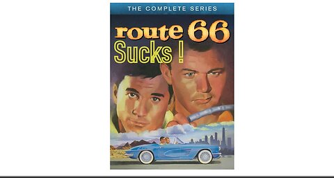 Get Your Kicks on Route 66 !