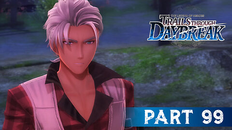 Trails Through Daybreak Part 99 - A Noble Sacrifice
