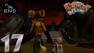 A Planetary Finale! -Ratchet and Clank Ep. 17 (FINAL)