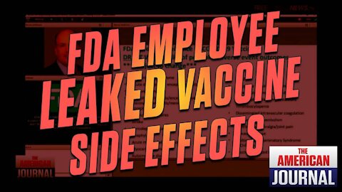 MASSIVE! LEAKED FDA DATA SHOWS KNOWN COVID VACCINE SIDE EFFECTS