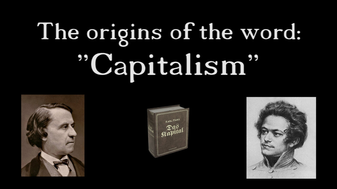 The Origins of the Word Capitalism.