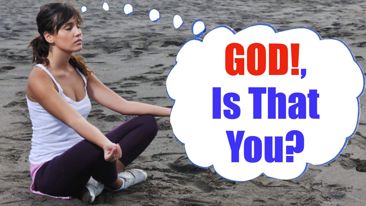 Christian Meditation, Is That Really God's Voice?