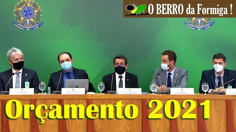 Equipe Econômica fala sobre o Orçamento da União para 2021