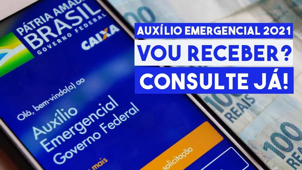 Como saber se VOU RECEBER O AUXÍLIO EMERGENCIAL 2021 - PASSO A PASSO!