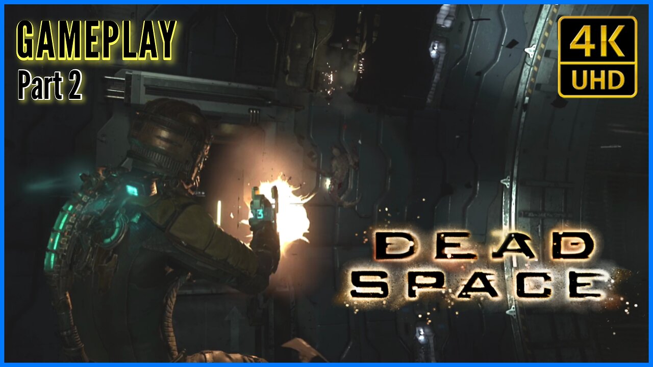 Dead Space 2023 Remake Gameplay (Part 2) 4K