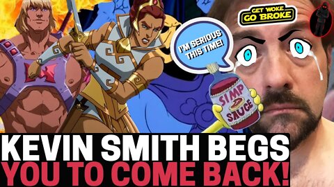 HE-MAN Creator KEVIN SMITH Literally BEGS VIEWERS To COME BACK AFTER He DESTROYED HE-MAN UNIVERSE!