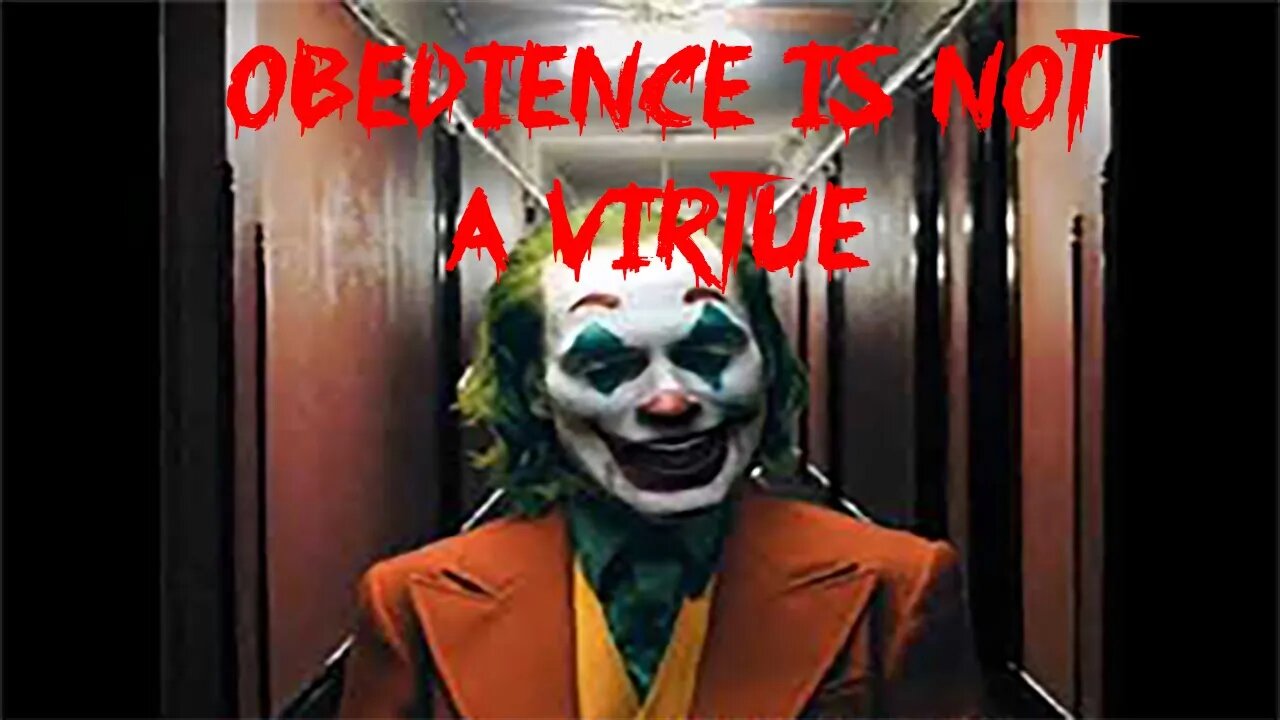 IT'S JUST A MASK | OBEDIENCE IS NOT A VIRTUE