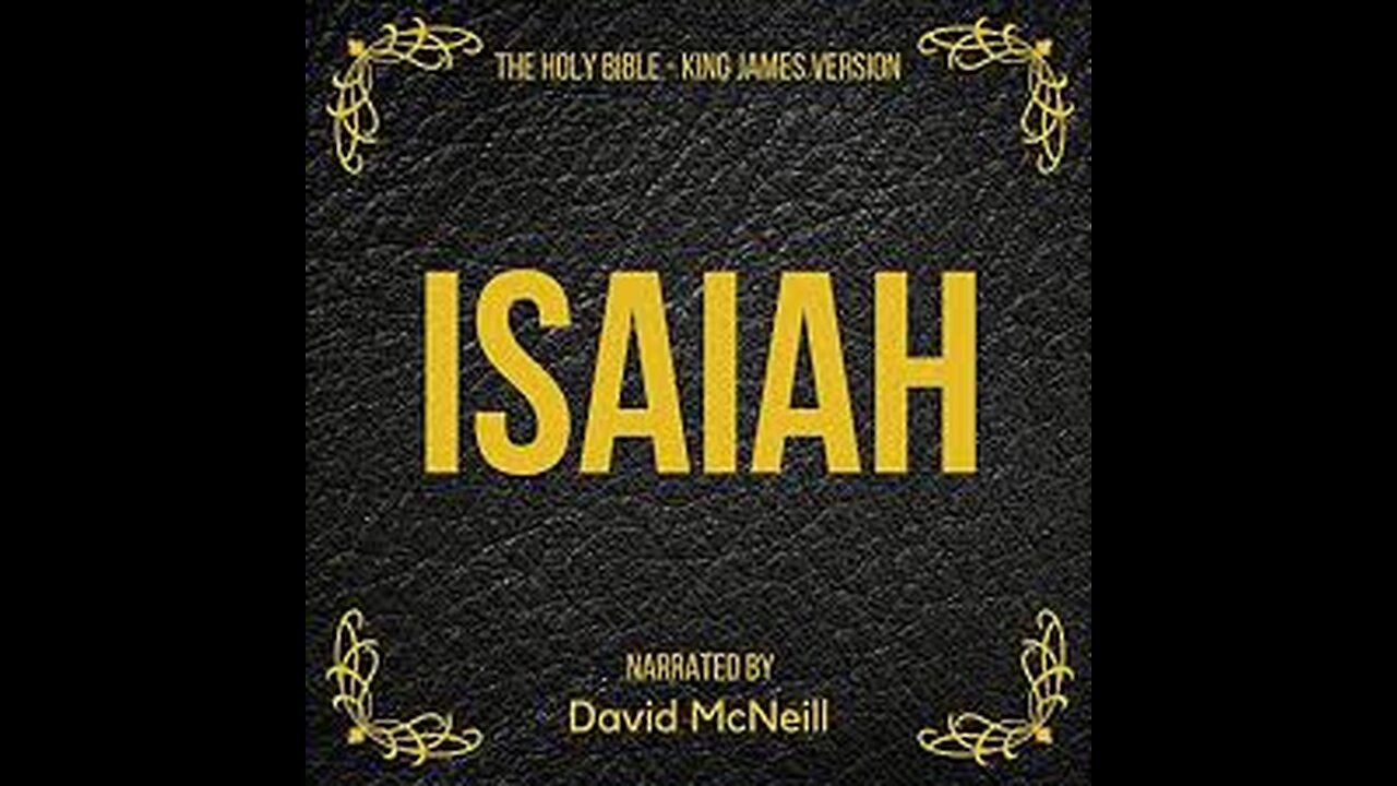 23. Isaiah (Dramatized Audio Book) - Holy Bible