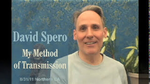 David Spero - My Method of Transmission