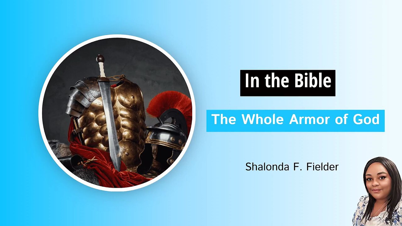 The Whole Armor of God