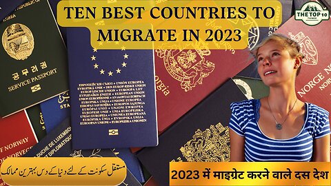 Top ten countries to migrate in 2023