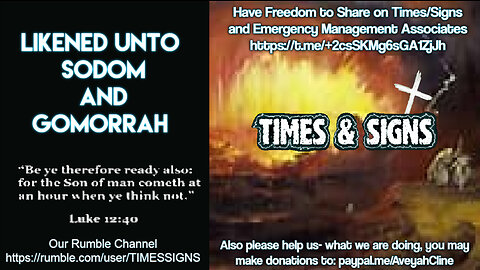 Days LIKENED UNTO SODOM AND GOMORRAH- Times and Signs