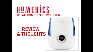 HoMedics Humidifier Deluxe Total Comfort Review and Thoughts