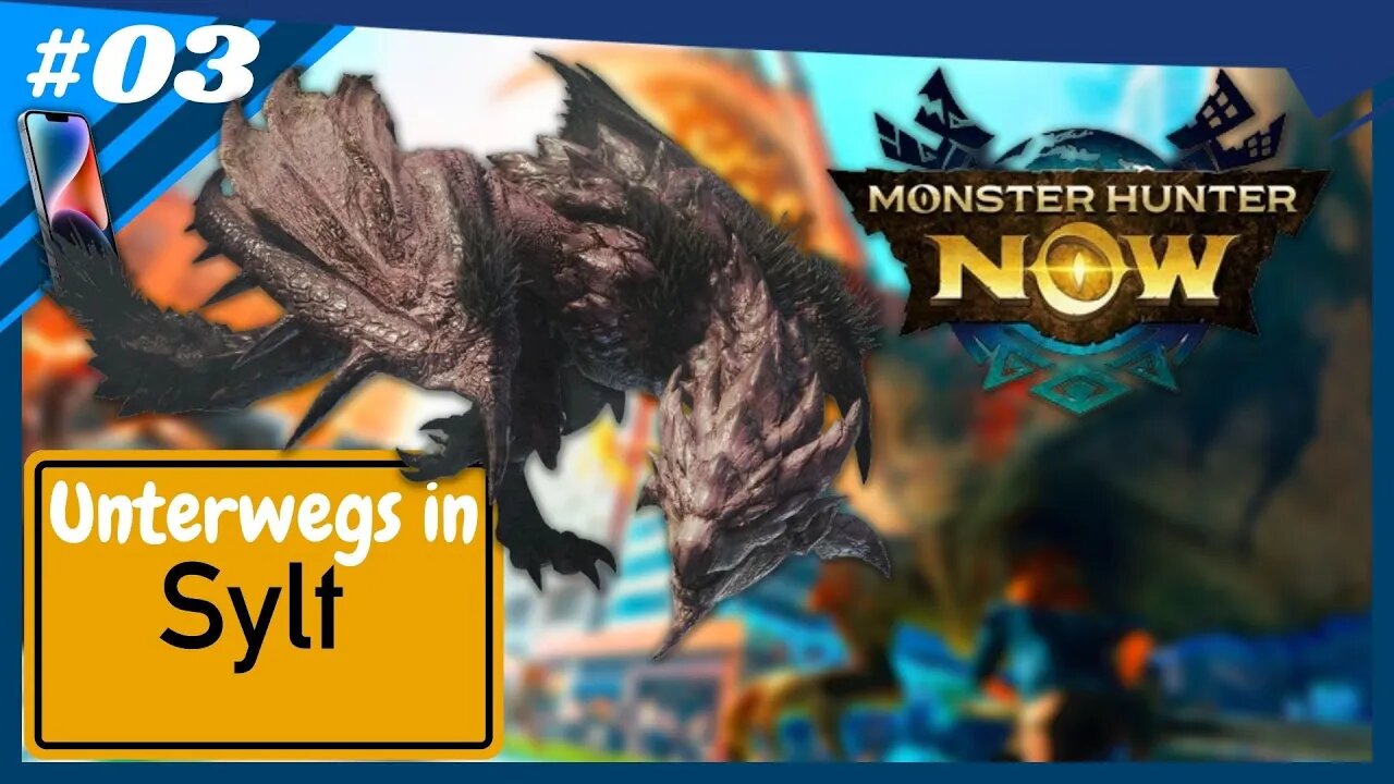 Monster Hunter Now Ep. 03 | Rosa-Rathian auf Sylt gesichtet