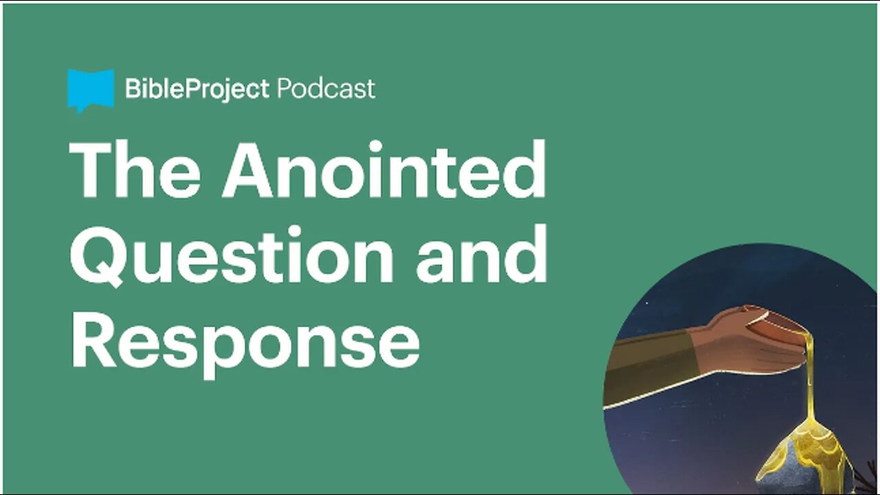 The Anointed Series • Final Episode (Question & Response)