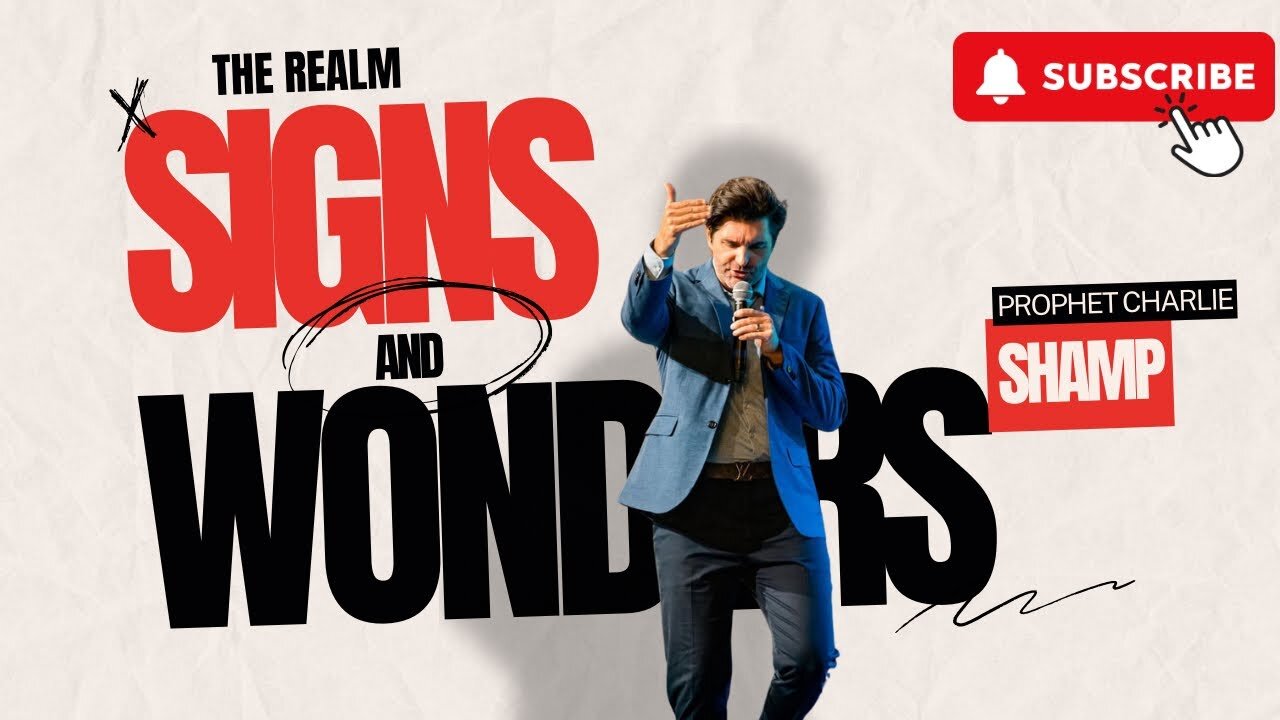 The Realm of Signs and Wonders | Prophet Charlie Shamp