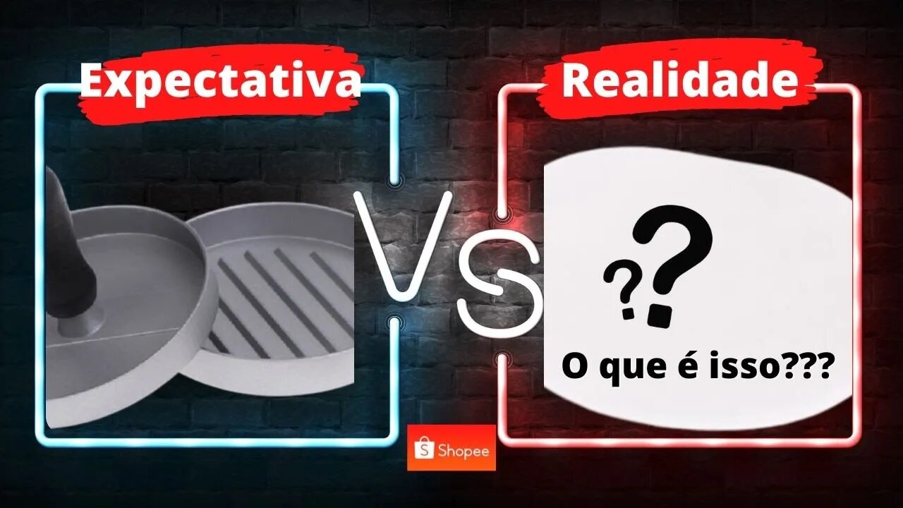 Expectativa Vs Realidade no Shopee! Veja só a Sacanagem do Chinês!