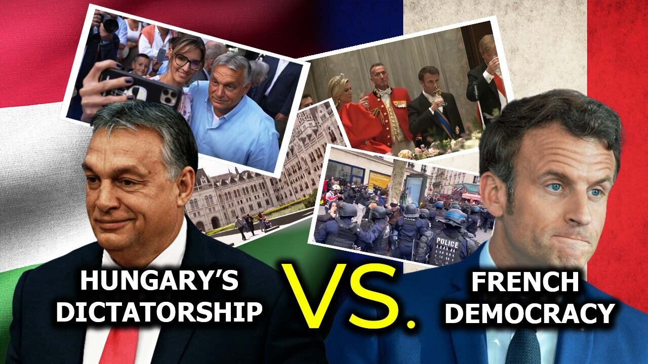 Hungary’s dictatorship vs. French democracy