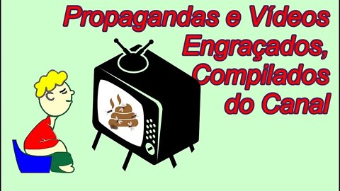 Propagandas e Vídeos Engraçados 11