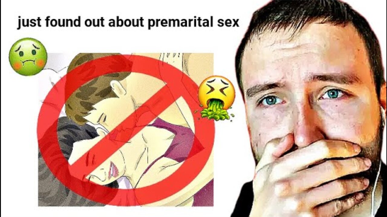 Premarital Sex is CRINGE