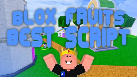 (2023 Pastebin) The *BEST* Blox Fruits Script! Auto Level Up Mastery, INF Points, Auto Farm!