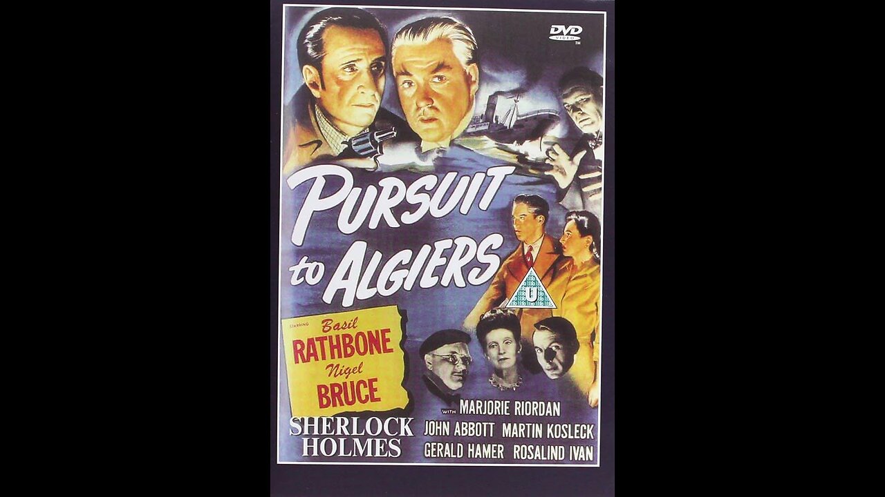 Movie From the Past - Sherlock Holmes: Pursuit to Algiers - 1945