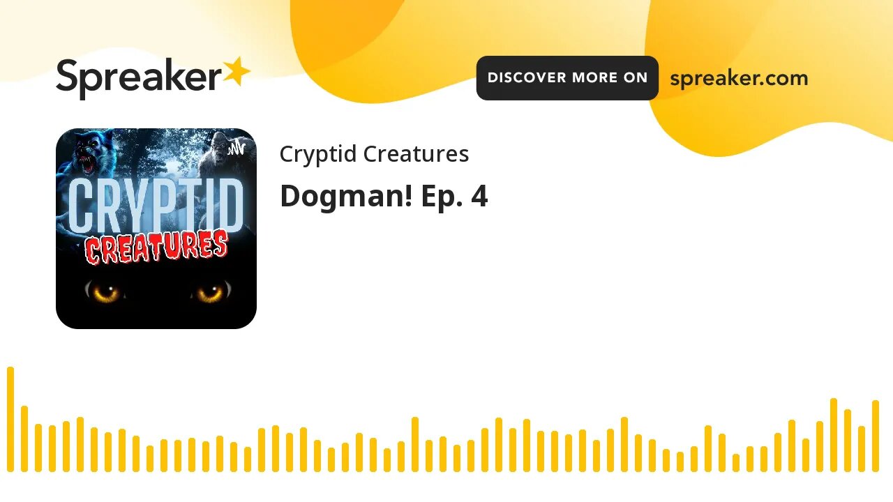 Dogman! Ep. 4 (made with Spreaker)