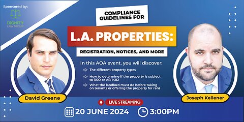 Compliance Guidelines for L.A. Properties: Registration, Notices, and More