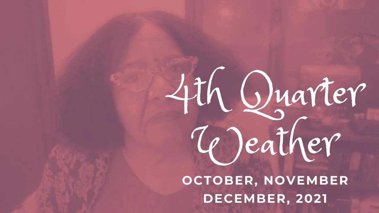 4TH QUARTER WEATHER: Dynamic Change Challenges, Transforms, But Brings Empowerment